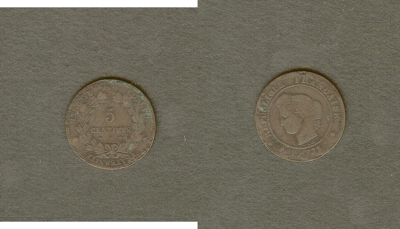 5 centimes Ceres 1875K VG/F